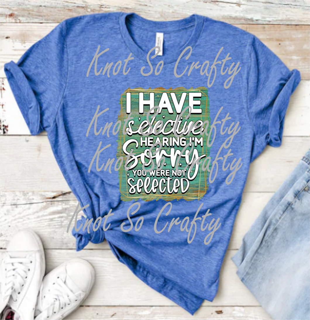 selective hearing - quote - 1303