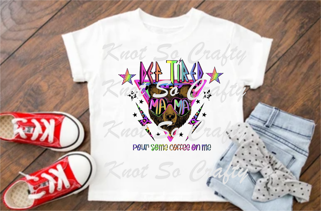 def tired - mom <4852>