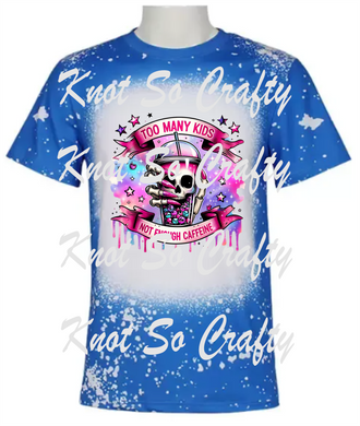 to many kids not enough caffeine - 5045