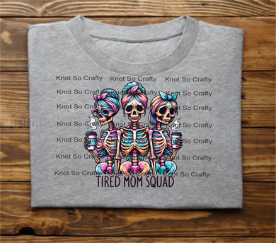 tired mom squad <6830>
