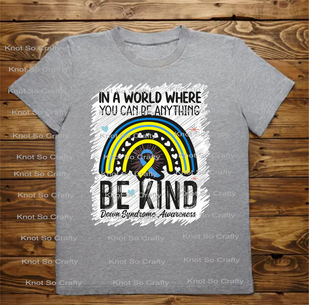(6946) be kind down syndrome - awareness