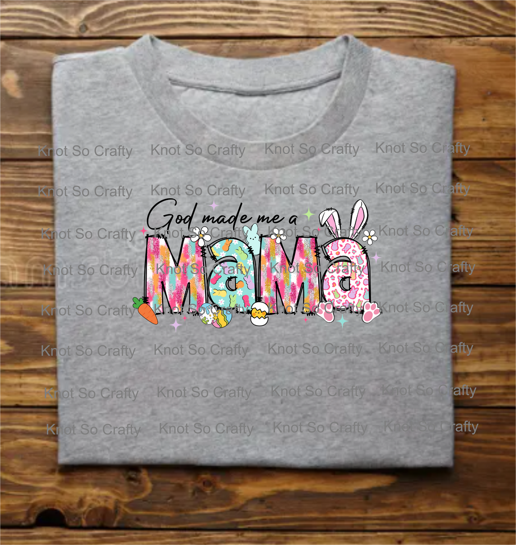 god made me a mama - easter <8237>